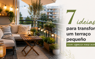 7 ideias para decorar terraços pequenos