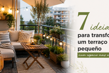 7 ideias para decorar terraços pequenos
